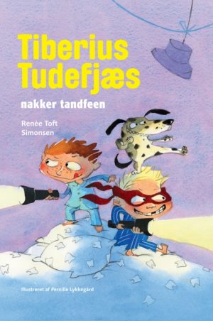 Tiberius Tudefjæs nakker tandfeen (Bog)