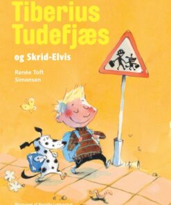 Tiberius Tudefjæs og Skrid Elvis (Bog)