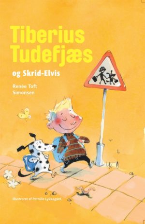 Tiberius Tudefjæs og Skrid Elvis (Bog)