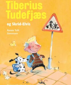 Tiberius Tudefjæs og Skrid-Elvis (E-bog)