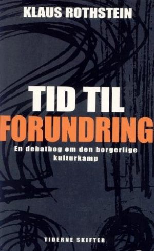 Tid Til Forundring - Klaus Rothstein - Bog