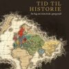 Tid Til Historie - Erling Sandmo - Bog