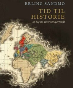 Tid Til Historie - Erling Sandmo - Bog