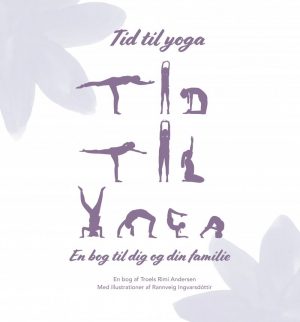 Tid Til Yoga - Troels Rimi Andersen - Bog