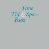 Tid & Rum / Time & Space (Bog)