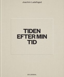 Tiden efter min tid (Bog)