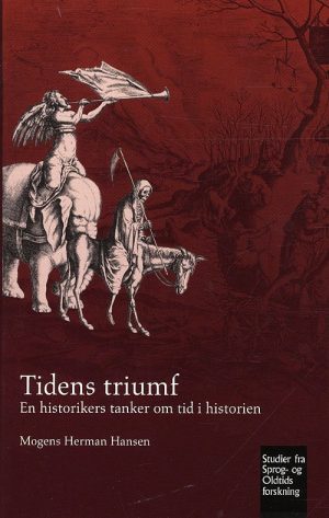 Tidens Triumf - Mogens Herman Hansen - Bog