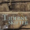 Tiderne Skifter - Poul Abildgaard - Bog
