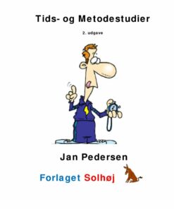 Tids- Og Metodestudier - Jan Pedersen - Bog
