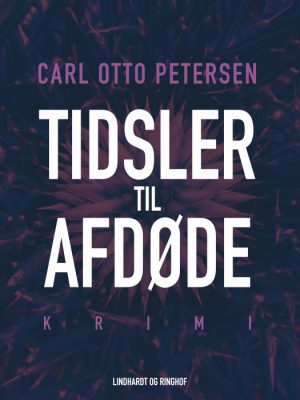 Tidsler til afdøde (E-bog)