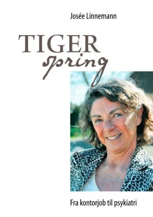 Tigerspring - Josée Linnemann - Bog