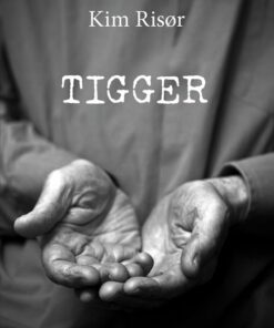 Tigger - Kim Risør - Bog