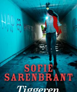 Tiggeren - Sofie Sarenbrant - Bog