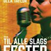 Til Alle Slags Fest - Ulla Taylor - Bog