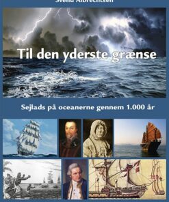 Til Den Yderste Grænse - Svend Albrechtsen - Bog