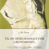 Til En Diskursanalystisk Grundmodel - Ole Strøm - Bog