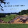 Til Hele Rigets Værn - H. Hellmuth Andersen - Bog