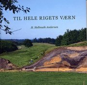 Til Hele Rigets Værn - H. Hellmuth Andersen - Bog