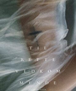 Til Rette Vedkommende - Carla Luffe - Bog