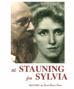 Til Stauning Fra Sylvia - Ernst Bruun Olsen - Bog