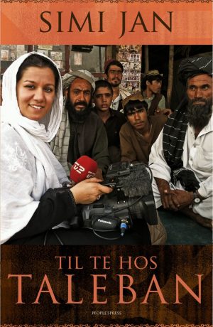 Til Te Hos Taleban - Simi Jan - Bog