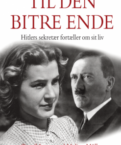 Til den bitre ende (E-bog)