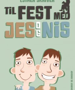Til fest med Jes og Nis (E-bog)
