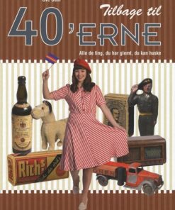Tilbage Til 40erne - Ove Dahl - Bog