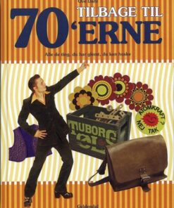 Tilbage Til 70erne - Ove Dahl - Bog