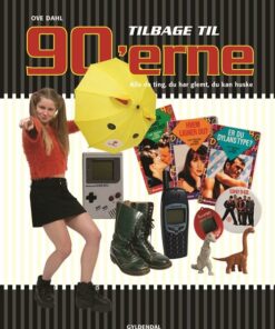 Tilbage Til 90erne - Ove Dahl - Bog