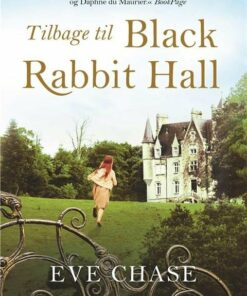 Tilbage Til Black Rabbit Hall - Eve Chase - Bog