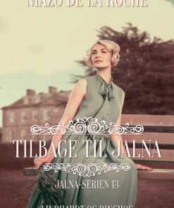 Tilbage Til Jalna - Mazo De La Roche - Bog
