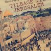 Tilbage Til Jerusalem - Hans Lyngby Jepsen - Bog