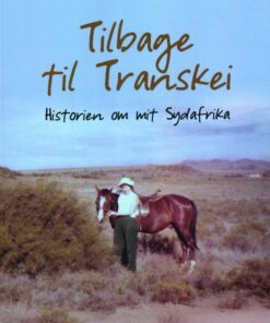 Tilbage Til Transkei - Jannie Elisa Fjordside - Bog