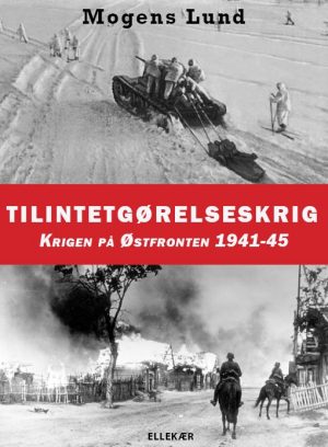 Tilintetgørelseskrig - Mogens Lund - Bog