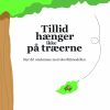 Tillid hænger ikke på træerne (Bog)
