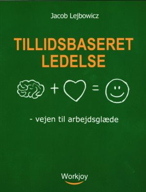 Tillidsbaseret ledelse (Bog)