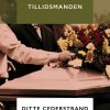 Tillidsmanden - Ditte Cederstrand - Bog