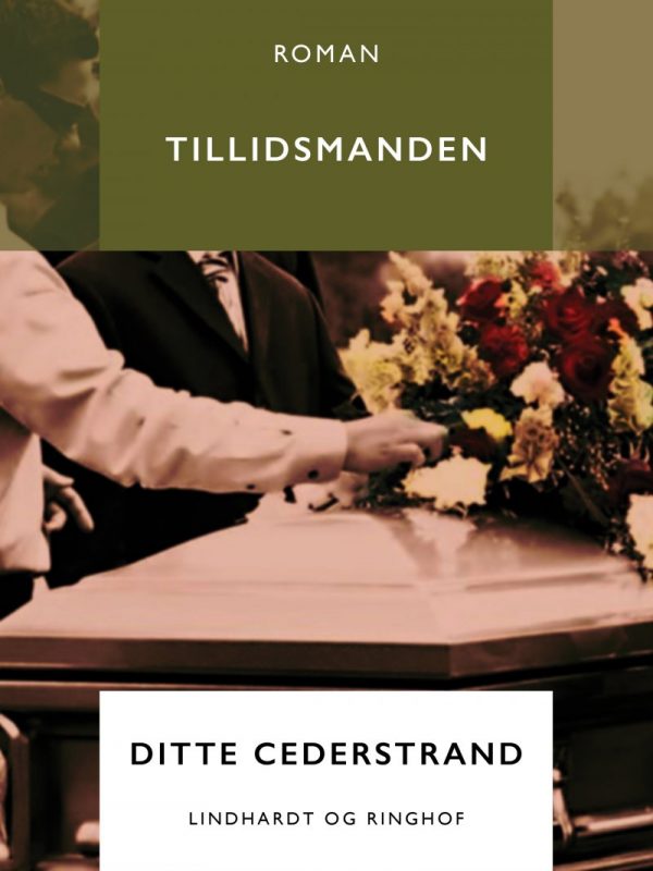 Tillidsmanden - Ditte Cederstrand - Bog