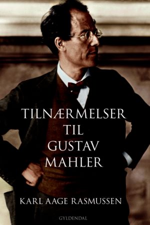 Tilnærmelser til Gustav Mahler (E-bog)