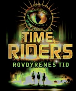 Time Riders 2 - Rovdyrenes tid (Bog)