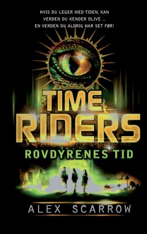 Time Riders 2 - Rovdyrenes tid (Bog)