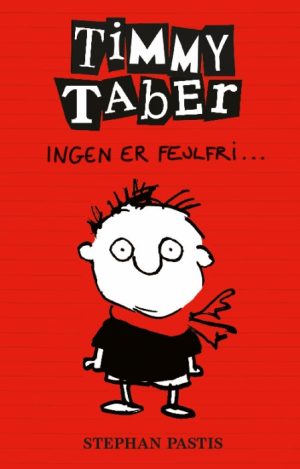 Timmy Taber 1: Ingen er fejlfri... (Bog)