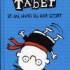 Timmy Taber 2: Se nu, hvad du har gjort... (Bog)