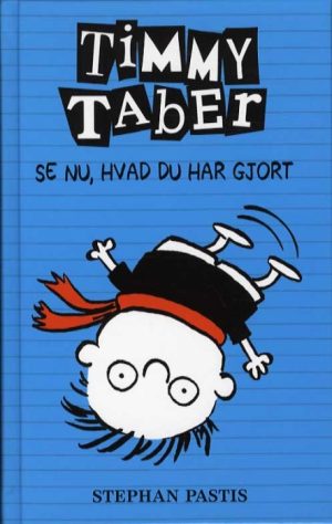 Timmy Taber 2: Se nu, hvad du har gjort... (Bog)