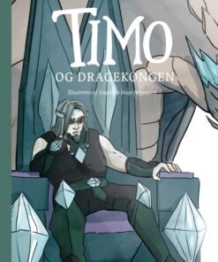 Timo og dragekongen (E-bog)