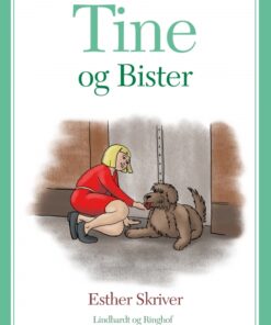 Tine og Bister (E-bog)
