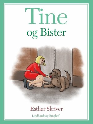 Tine og Bister (E-bog)