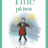 Tine på isen (E-bog)