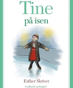 Tine på isen (E-bog)